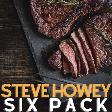 image of steak partially thinly sliced on a cutting board. text reads: Steve Howey Six Pack